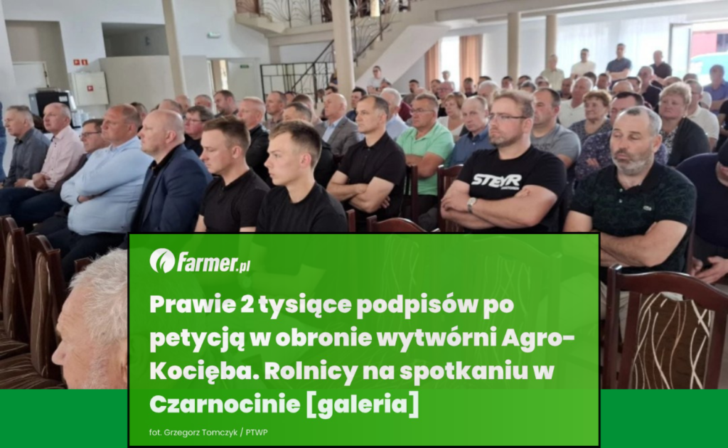 O sytuacji AGRO–Kocięba pisze ogólnopolski portal Farmer.pl